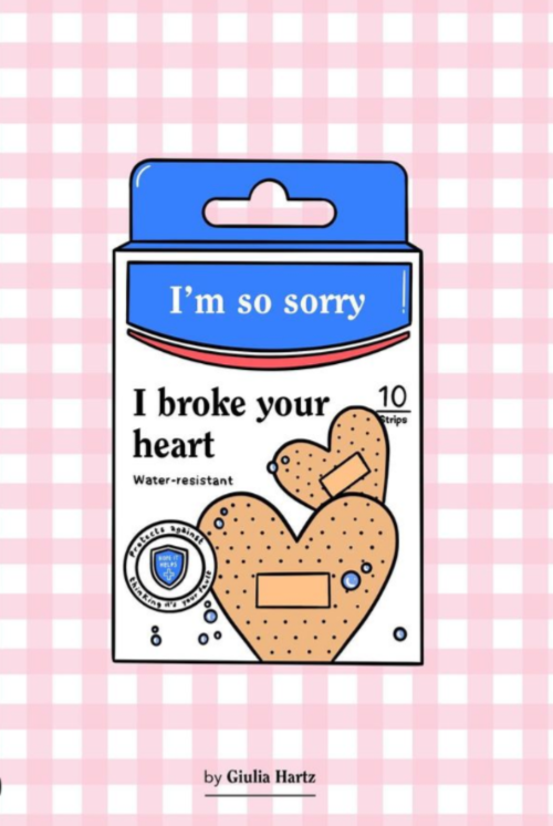 Speelse illustratie van een pakketje patches met de tekst 'I'm sorry I broke your heart'.